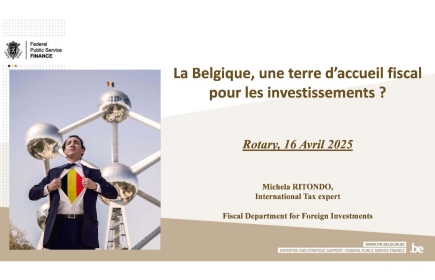 Belgique terre d'accueil fiscal pour les investissements étrangers ?